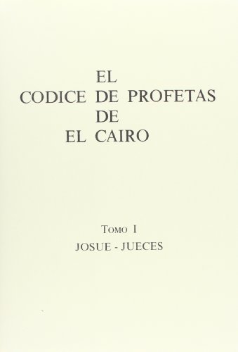 9788400046330: El codice de profetas de el cairo,1. josue-jueces