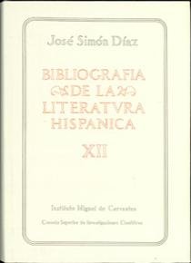 Bibliografia de la Literatura Hispanica Tomo XII.