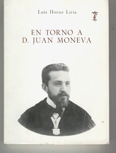 Beispielbild fr En torno a D. Juan Moneva (Temas aragoneses 48) (Spanish Edition) zum Verkauf von E y P Libros Antiguos