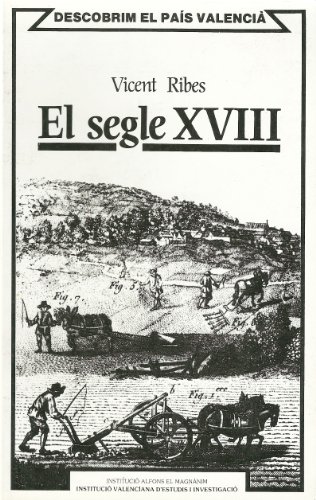 Stock image for El Segle Xviii for sale by Hamelyn