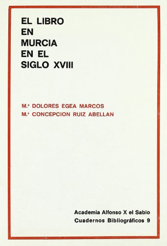 9788400060091: El libro en Murcia en el siglo XVIII