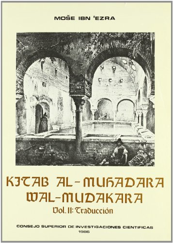 Imagen de archivo de KITAB AL-MUHADARA WA-L-MUDAKARA. TOMO II. TRADUCCIN a la venta por Zilis Select Books