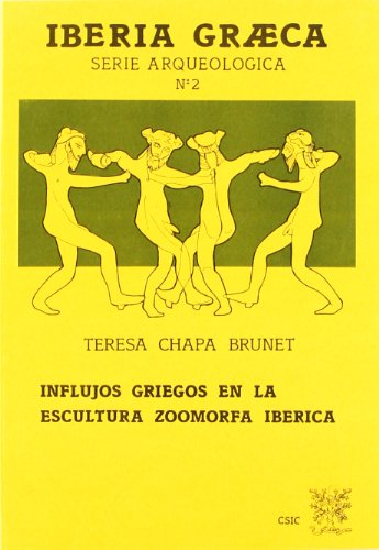 Imagen de archivo de INFLUJOS GRIEGOS EN LA ESCULTURA ZOOMORFA IBRICA a la venta por Zilis Select Books