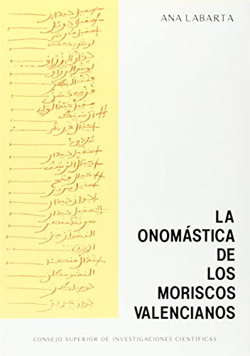 Imagen de archivo de La onomstica de los moriscos valencianos a la venta por Zilis Select Books