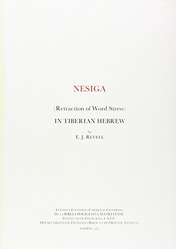 NESIGA (RETRACTION OF WORD STRESS) IN TIBERIAN HEBREW