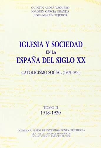 Imagen de archivo de Iglesia y Sociedad en la Espaa del Siglo XX 1918-1920 Vol.2 a la venta por Librera Prez Galds