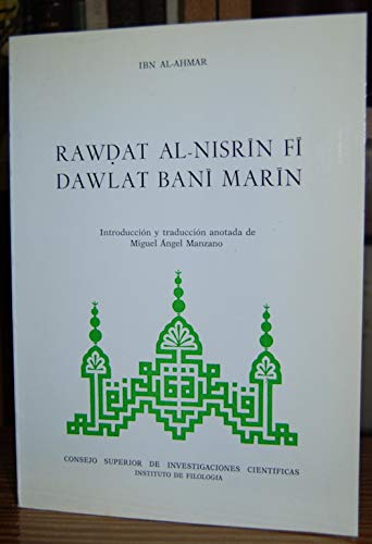 Imagen de archivo de RAWDAT AL-NISRIN FI DAWLAT BANI MARIN a la venta por Zilis Select Books