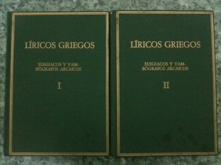 Imagen de archivo de Lricos griegos : elegacos y yambgrafos arcaicos (siglos VII-V a.C.) a la venta por Zilis Select Books