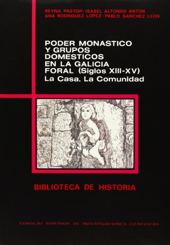 Imagen de archivo de Poder monstico y grupos domsticos ePastor De Togneri, Reyna; Rodrg a la venta por Iridium_Books