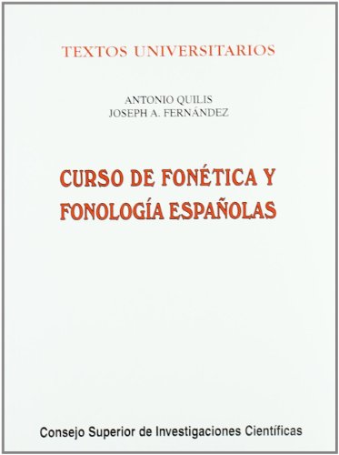9788400070885: Curso de fontica y fonologa espaolas: Para estudiantes angloamericanos (Textos Universitarios)