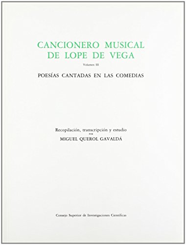 Stock image for CANCIONERO MUSICAL DE LOPE DE VEGA. TOMO III for sale by Siglo Actual libros