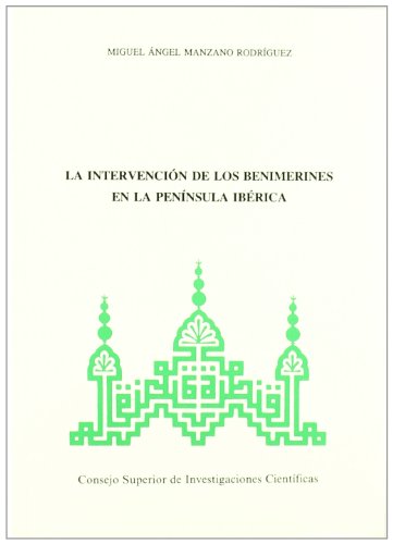 9788400072209: intervencion de los benimerines en la peninsula iberica, la