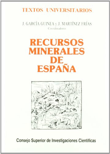 9788400072636: Recursos minerales en Espaa (Textos Universitarios)