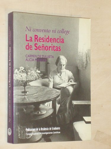 Imagen de archivo de Ni convento ni college: la Residencia de Seoritas a la venta por Librera Prez Galds