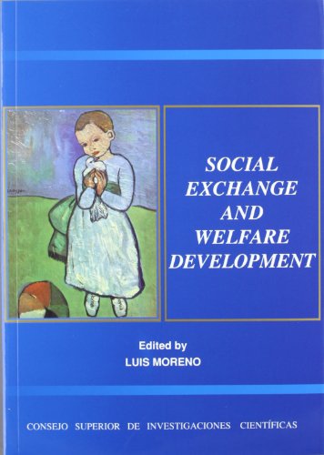 Social exchange and welfare development - L Moreno