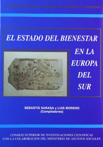 Beispielbild fr EL ESTADO DEL BIENESTAR EN LA EUROPA DEL SUR. zum Verkauf von Zilis Select Books