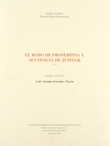 Beispielbild fr El robo de Proserpina y sentencia de Jupiter zum Verkauf von Zubal-Books, Since 1961