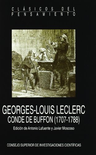 Georges-Louis Leclerc Conde de Buffon, 1707-1788