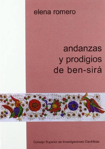 Stock image for ANDANZAS Y PRODIGIOS DE BEN-SIR (Edicin del texto judeoespaol y traduccin del texto hebreo) for sale by KALAMO LIBROS, S.L.