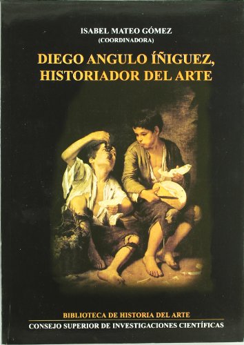 Imagen de archivo de DIEGO ANGULO IGUEZ, HISTORIADOR DEL ARTE a la venta por KALAMO LIBROS, S.L.
