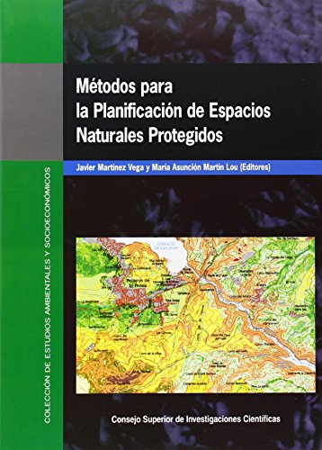 Métodos para la planificación de espacios naturales protegidos.