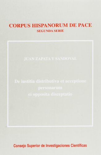 Imagen de archivo de DE IUSTITIA DISTRIBUTIVA ET ACCEPTIONE PERSONARUM EI OPPOSITA DISCEPTATIO a la venta por KALAMO LIBROS, S.L.