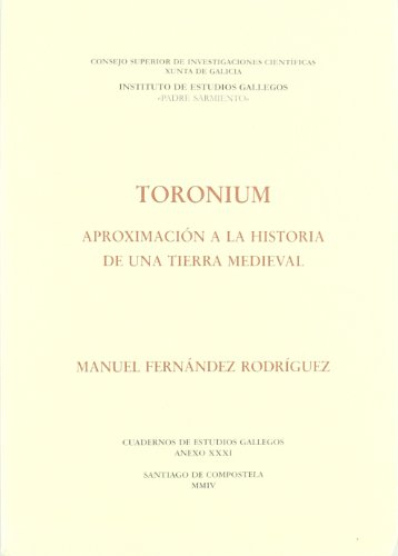 9788400082611: Toronium: aproximacin a la historia de una tierra medieval