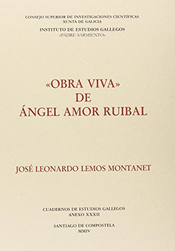 9788400082628: Obra viva de ngel Amor Ruibal (Anexos Cuadernos de Estudios Gallegos) (Spanish Edition)