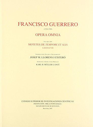 Opera Omnia. Tomo XIV. Motetes de tempore et alia LXXVI-CVII