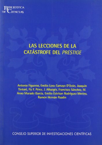 Imagen de archivo de Las lecciones de la catstrofe del Prestige. a la venta por Librera Antonio Azorn