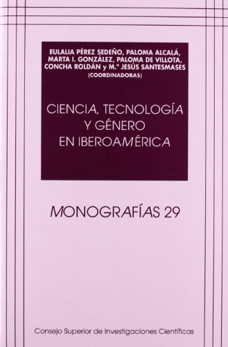 Beispielbild fr CIENCIA, TECNOLOGA Y GNERO EN IBEROAMRICA zum Verkauf von KALAMO LIBROS, S.L.