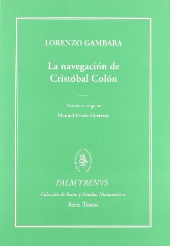 Imagen de archivo de LA NAVEGACIN DE CRISTBAL COLN (Rstica) a la venta por KALAMO LIBROS, S.L.