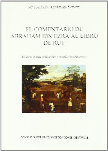 Imagen de archivo de EL COMENTARIO DE ABRAHAM IBN EZRA AL LIBRO DE RUT a la venta por KALAMO LIBROS, S.L.