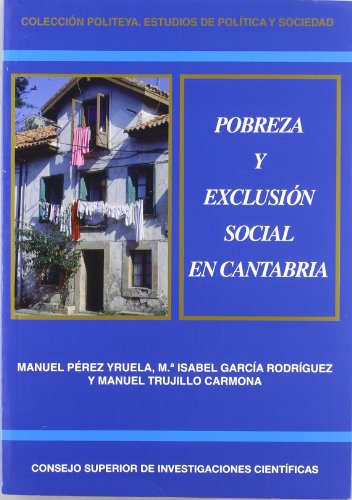 Imagen de archivo de POBREZA Y EXCLUSIN SOCIAL EN CANTABRIA a la venta por KALAMO LIBROS, S.L.