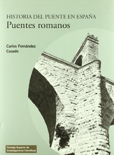 Historia del puente en España. Puentes romanos