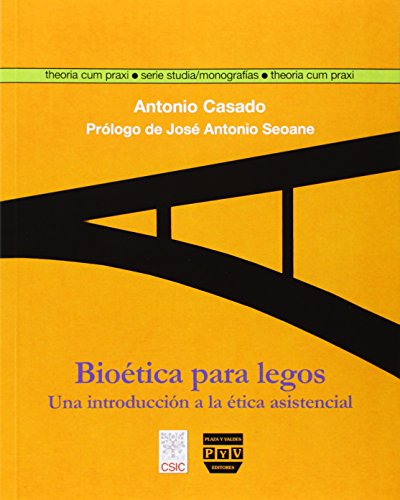 Stock image for BIOTICA PARA LEGOS UNA INTRODUCCIN A LA TICA ASISTENCIAL for sale by Zilis Select Books