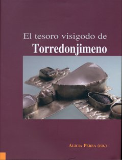 9788400088156: El tesoro visigodo de Torredonjimeno