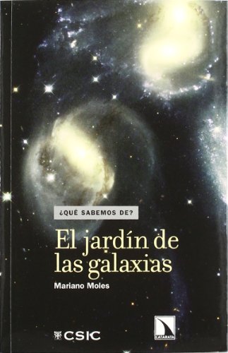 Beispielbild fr El jardn de las galaxias (Qu sabemos de.?, Band 4) zum Verkauf von medimops