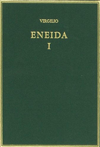 Imagen de archivo de Eneida. Vol. I: (Libros I-III) (Alma Virgilio Marn, Publio a la venta por Iridium_Books