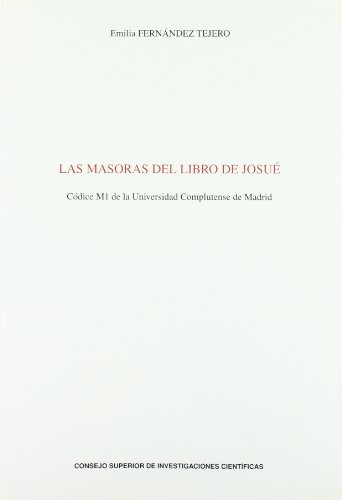 Las Masoras del Libro de Josué. Códice M1 de la Universidad Complutense de Madrid