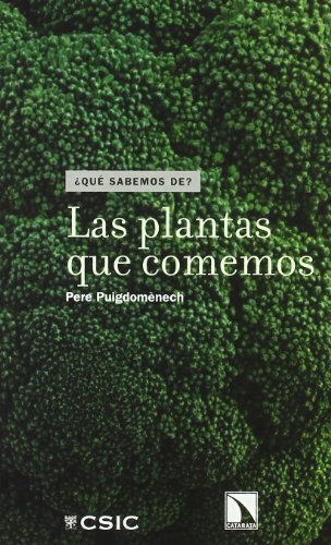 9788400088705: Las plantas que comemos (Qu sabemos de...?) (Spanish Edition)