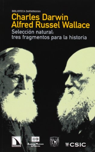 Imagen de archivo de SELECCIN NATURAL: TRES FRAGMENTOS PARA LA HISTORIA a la venta por Zilis Select Books