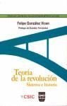 Stock image for TEORA DE LA REVOLUCIN: Sistema e historia for sale by KALAMO LIBROS, S.L.