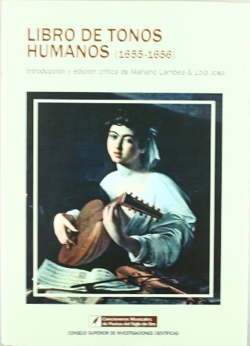 Imagen de archivo de LIBRO DE TONOS HUMANOS (1655-1656) a la venta por KALAMO LIBROS, S.L.