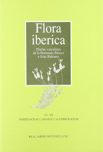 9788400090418: Flora ibrica. Vol. XII. Verbenaceae-Labiatae-Callitrichaceae: Vol. XVII