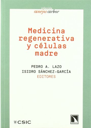 Imagen de archivo de MEDICINA REGENERATIVA Y CLULAS MADRE a la venta por KALAMO LIBROS, S.L.