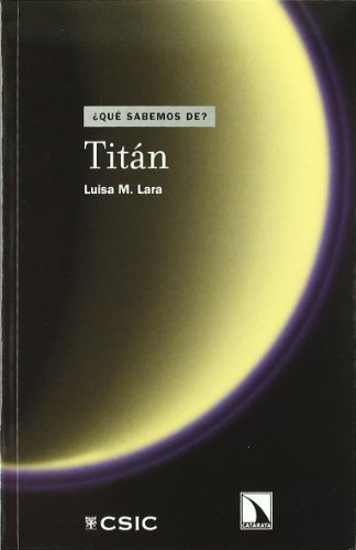 9788400090715: Titn (Qu sabemos de?) (Spanish Edition)