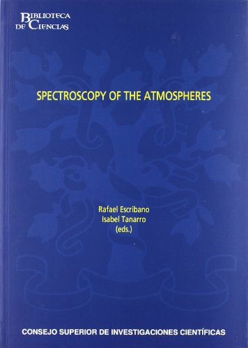 Imagen de archivo de SPECTROCOPY OF THE ATMOSPHERES a la venta por KALAMO LIBROS, S.L.