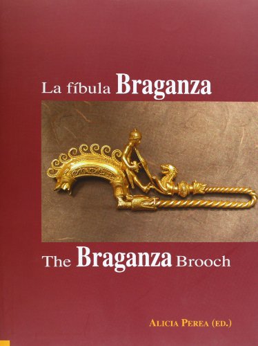 Imagen de archivo de LA FBULA BRAGANZA. THE BRAGANZA BROOCH a la venta por KALAMO LIBROS, S.L.