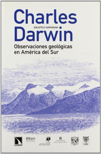 Observaciones geológicas en América del Sur